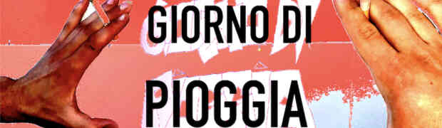 LINGUE: esce oggi  “GIORNO DI PIOGGIA”