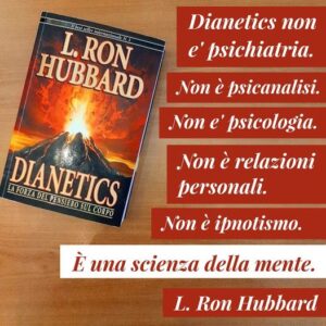 Dianetics: La forza del Pensiero sul Corpo