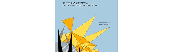 13/09 Prof Passeri presenta il suo libro contro la spettacolarizzazione dell'architettura