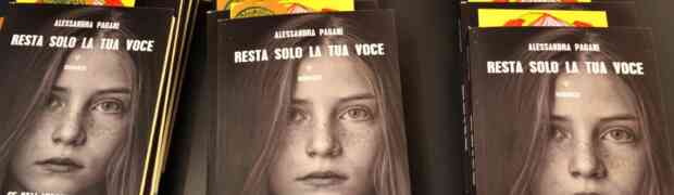 “Resta solo la tua voce”, il libro denuncia di Alessandra Pagani su stalking e violenza di genere